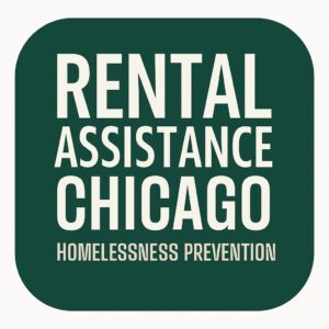 Rental Assistance Chicago - Homelessness Prevention